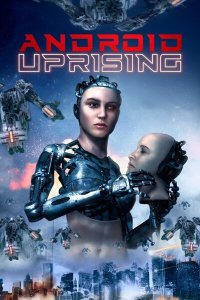  Восстание андроидов (2020) 