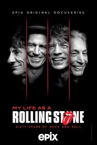  Моя жизнь в Rolling Stones (2022) 
