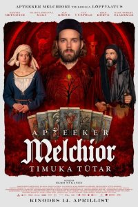 Аптекарь Мельхиор: Дочь палача (2022) 