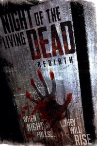  Ночь живых мертвецов: Перерождение (2020) 